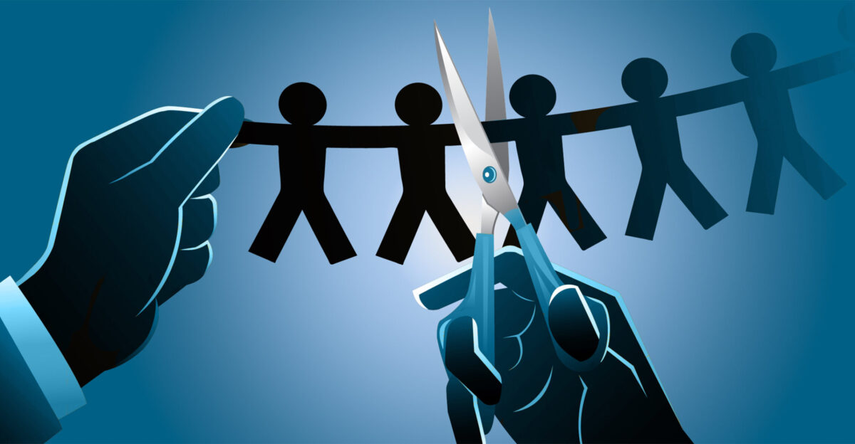 Layoffs Can Be Bad Business 5 Strategies to Consider Before